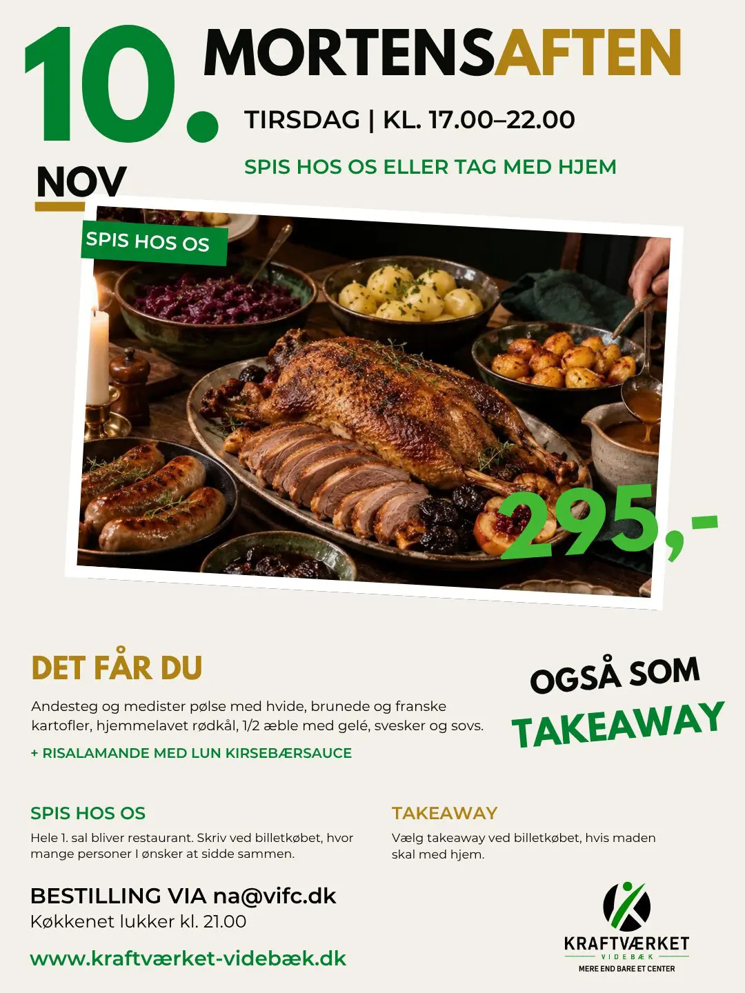 Plakat for Mortensaften hos Kraftværket Videbæk med menu, andesteg og information om takeaway og spisning